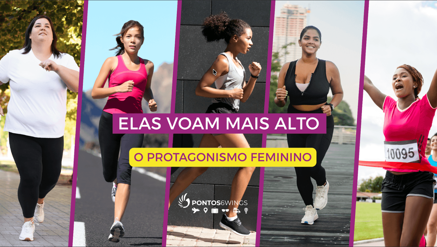 Elas Voam Mais Alto — Protagonismo Feminino